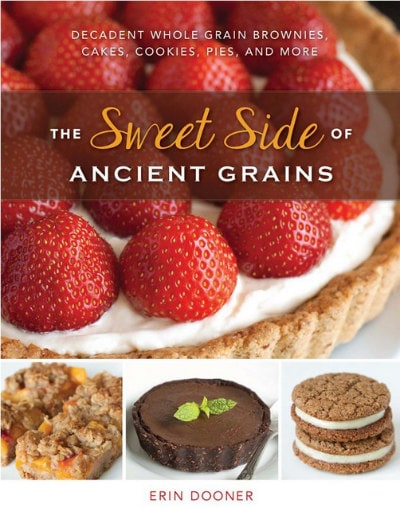 The Sweet Side of Ancient Grains