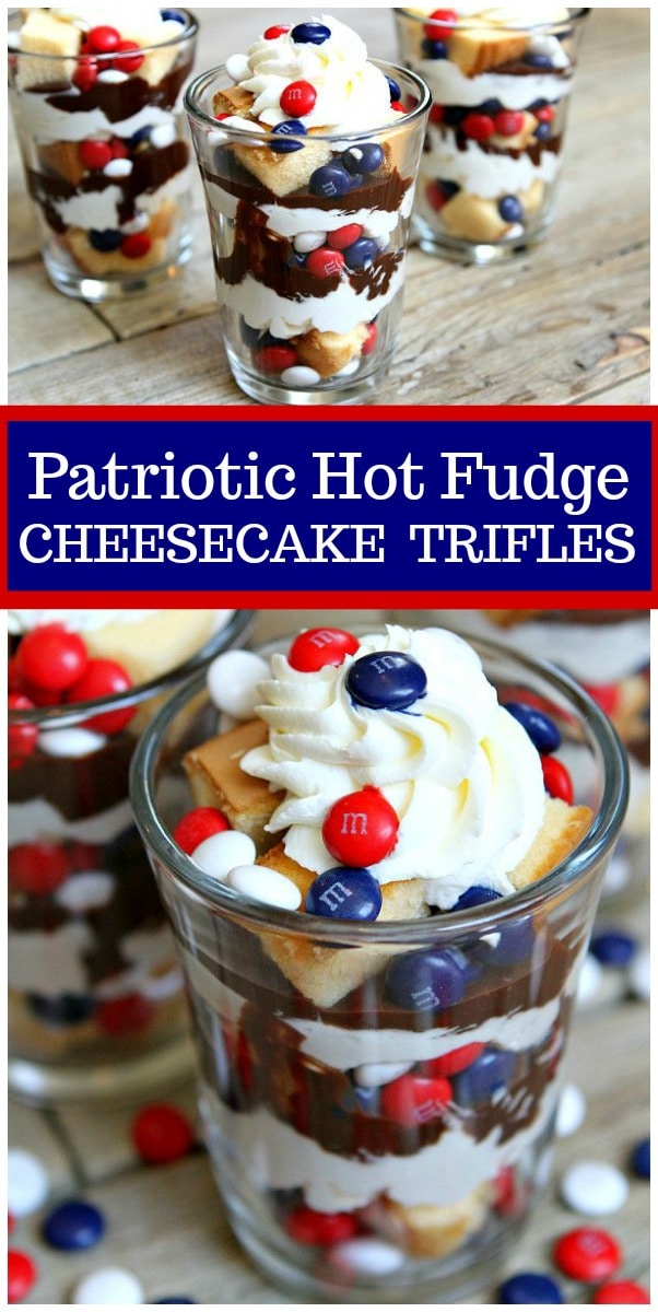 Patriotic Hot Fudge Cheesecake Trifles Recipe Girl