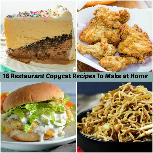 16 Restaurant Copycat Recipes