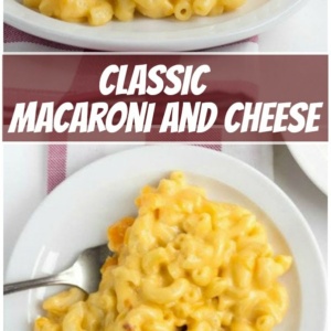 Pinterest collage image for classic macaroni and cheese