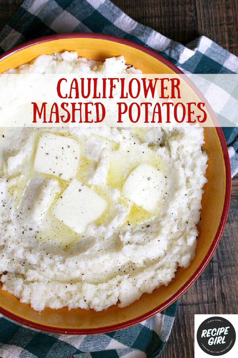 Cauliflower mashed potatoes recipe girl