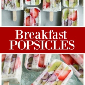 pinterest collage image for breakfast popsicles