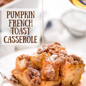 pinterest image for pumpkin french toast casserole