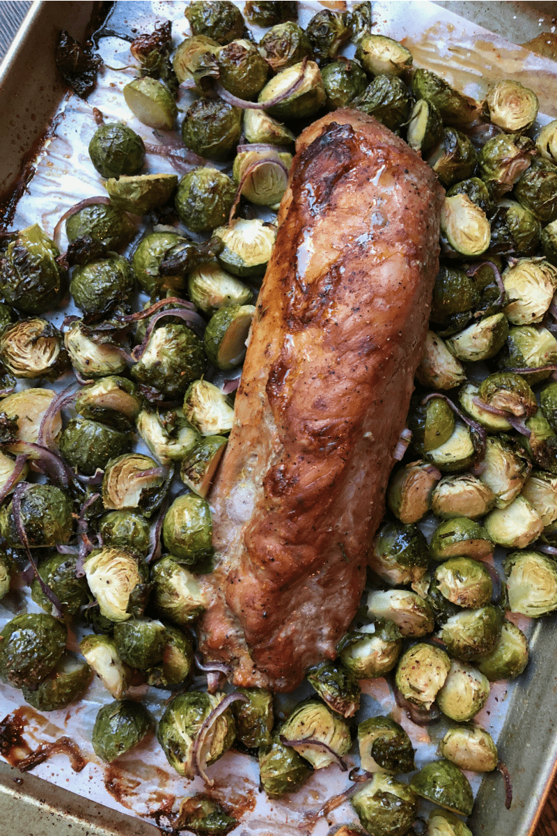 Sheet Pan Pork Tenderloin with Maple Rosemary Brussels Sprouts just out of the oven