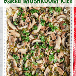 pinterest image for baked mushroom rice