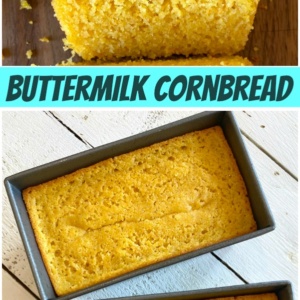 pinterest collage image for buttermilk cornbread