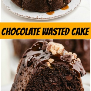 pinterest collage image for chocolate wasted cake