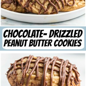 Pinterest collage image for chocolate drizzled peanut butter cookies