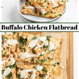 pinterest collage image for buffalo chicken flatbread