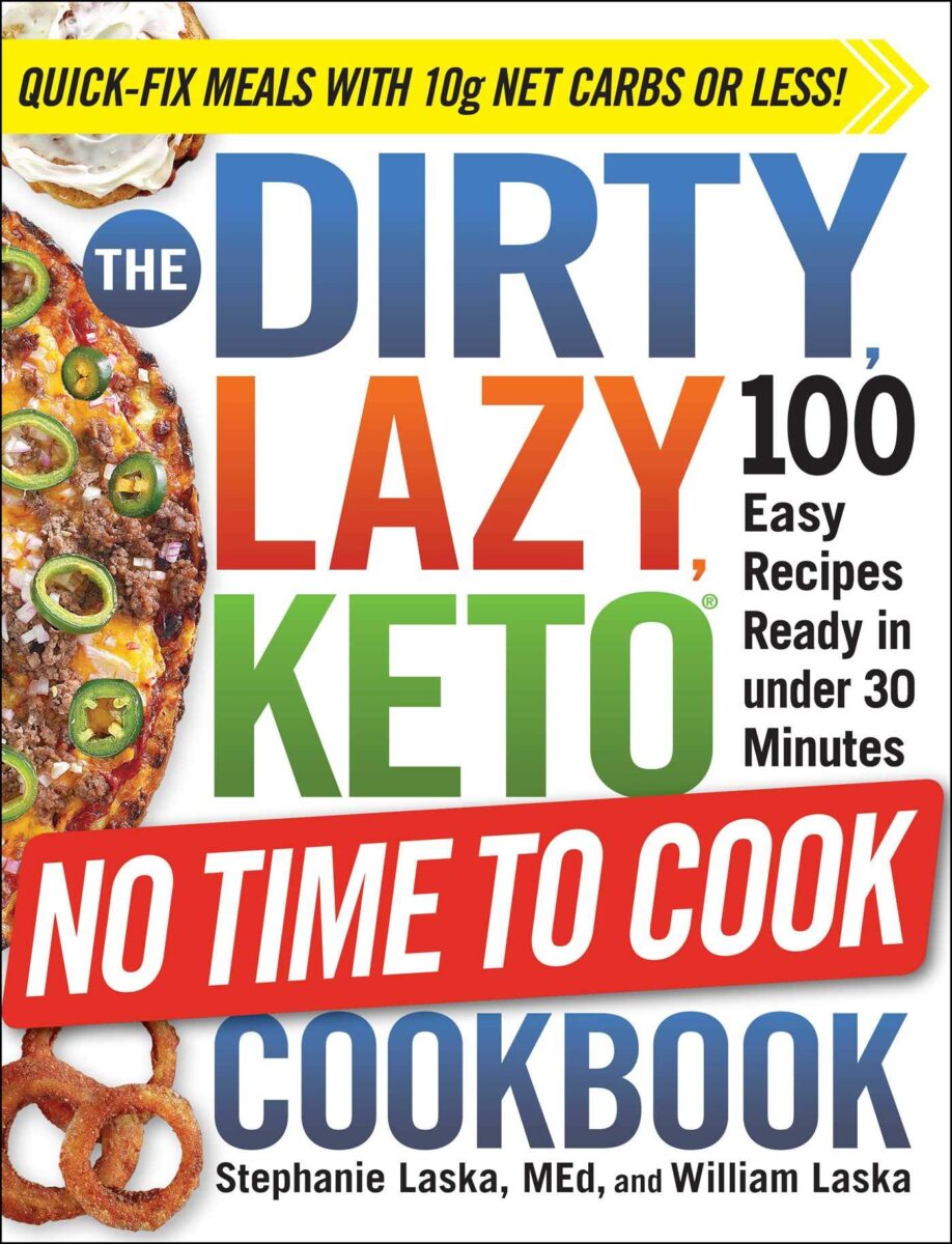 dirty lazy keto no time to cook cookbook cover