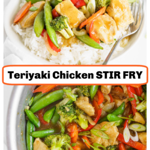 pinterest collage image for teriyaki chicken stir fry