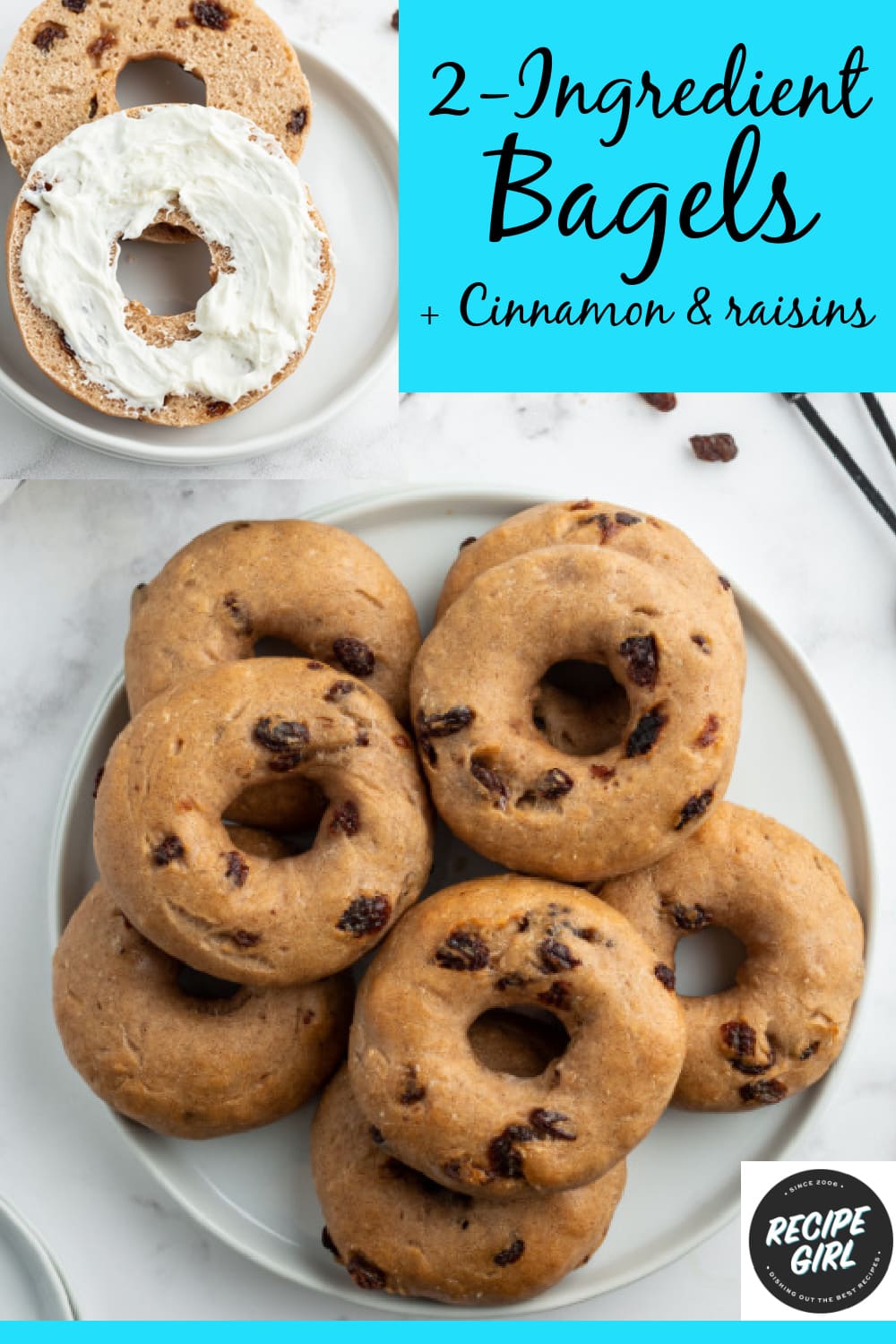2 Ingredient Cinnamon Raisin Bagels Recipe Girl®