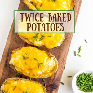 pinterest image for twice baked potatoes