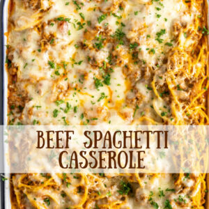 pinterest image for beef spaghetti casserole