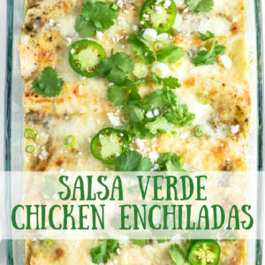 salsa verde chicken enchiladas pinterest pin