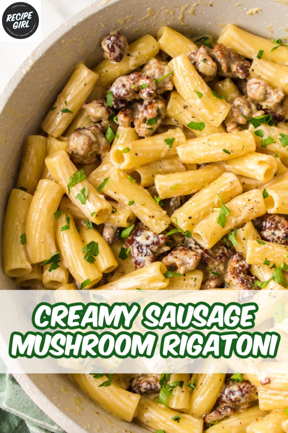 Creamy Sausage Mushroom Pasta - Recipe Girl