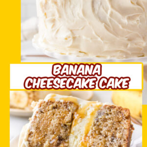 pinterest image for banana cheesecake cake