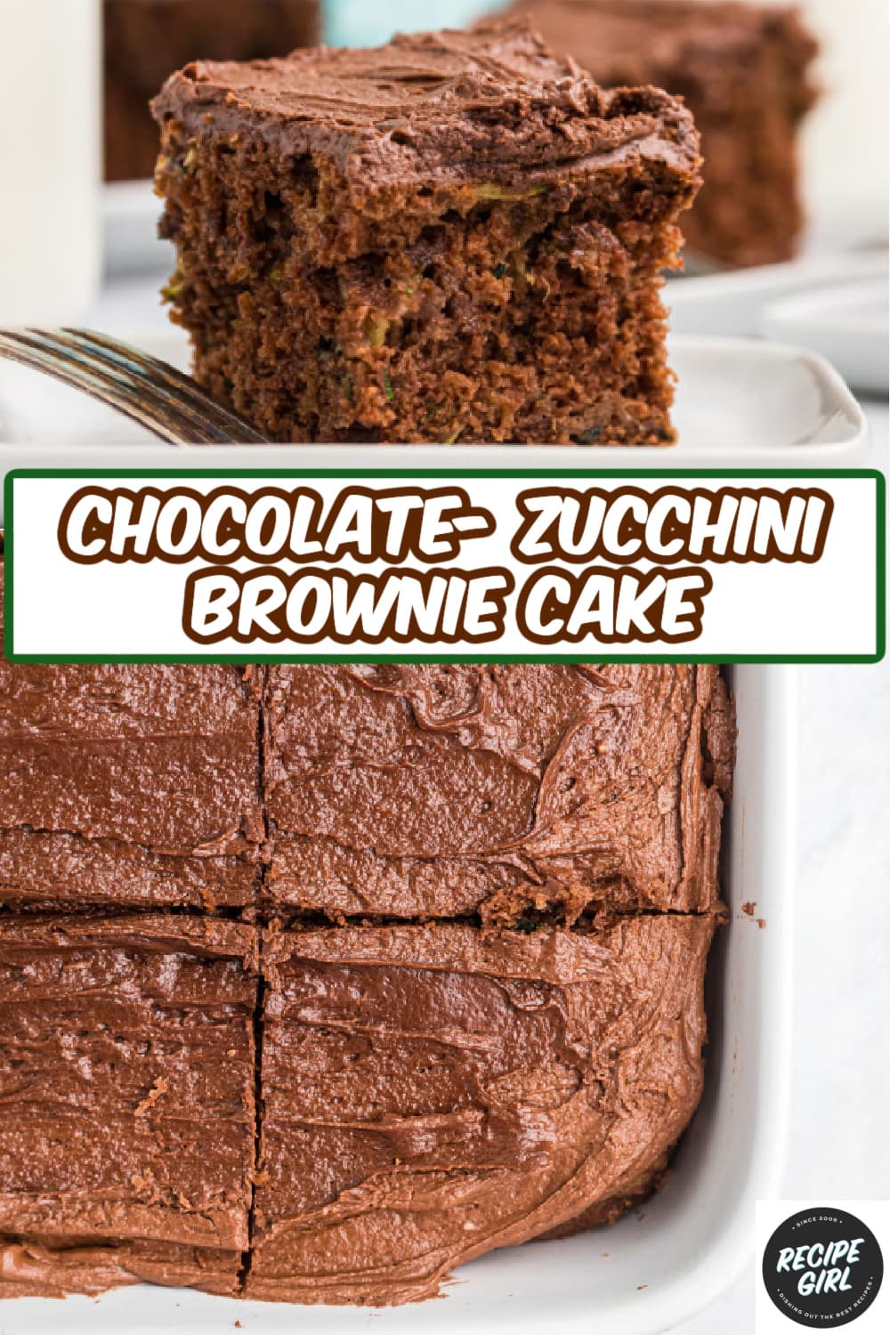 Chocolate Zucchini Brownie Cake Recipe Girl®