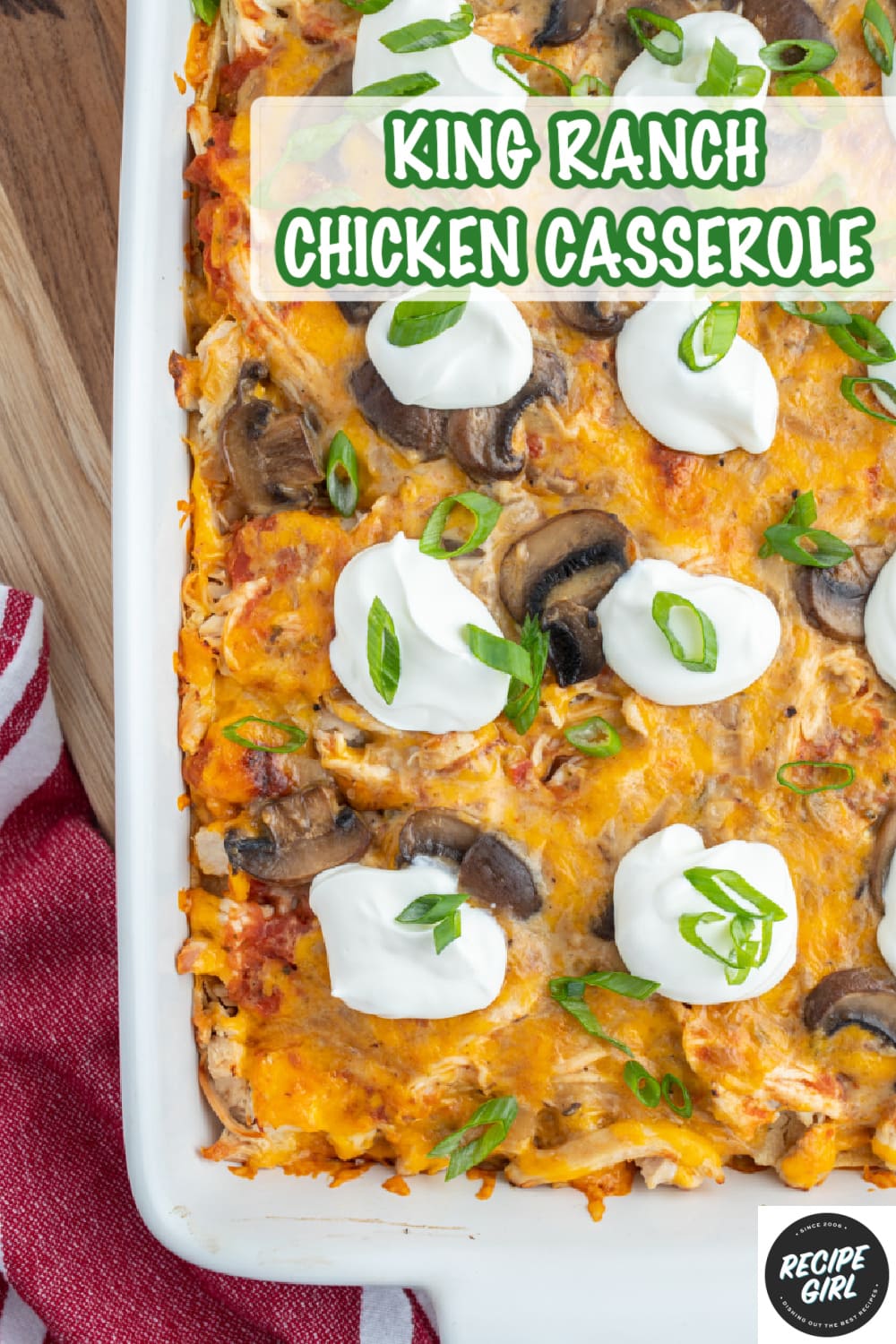 King Ranch Chicken Casserole Recipe Girl®