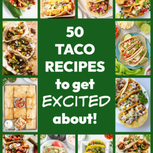 taco recipes collage