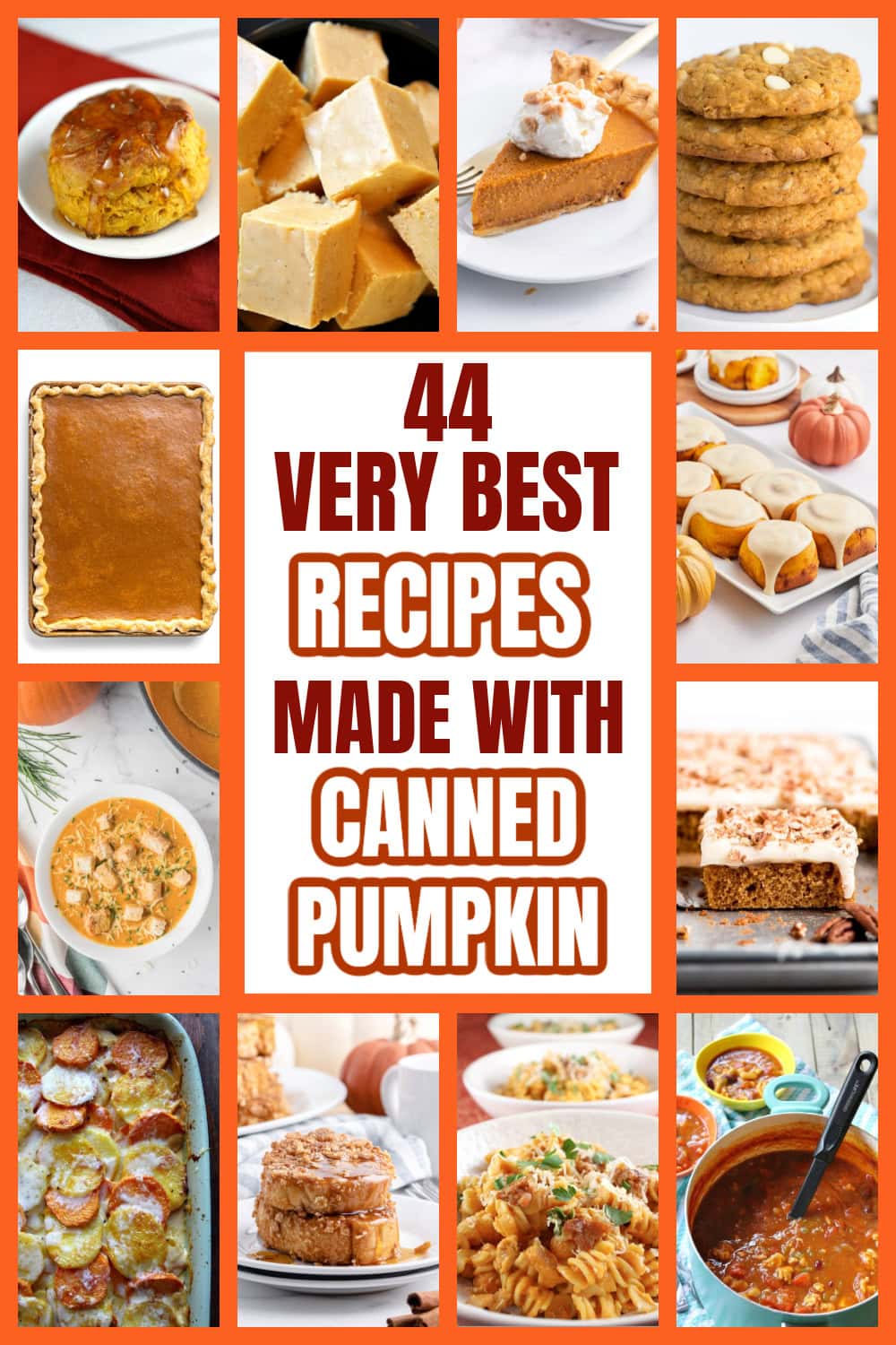44 Very Best Recipes Made with Canned Pumpkin, including pumpkin breakfast recipes, savory pumpkin recipes, pumpkin dessert recipes and pumpkin pie recipes 44 best recipes made with canned pumpkin collage