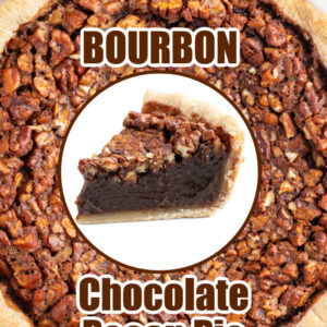 pinterest image for bourbon chocolate pecan pie