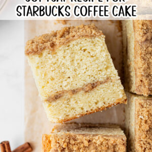 pinterest image showing slices of starbucks cinnamon coffee cake
