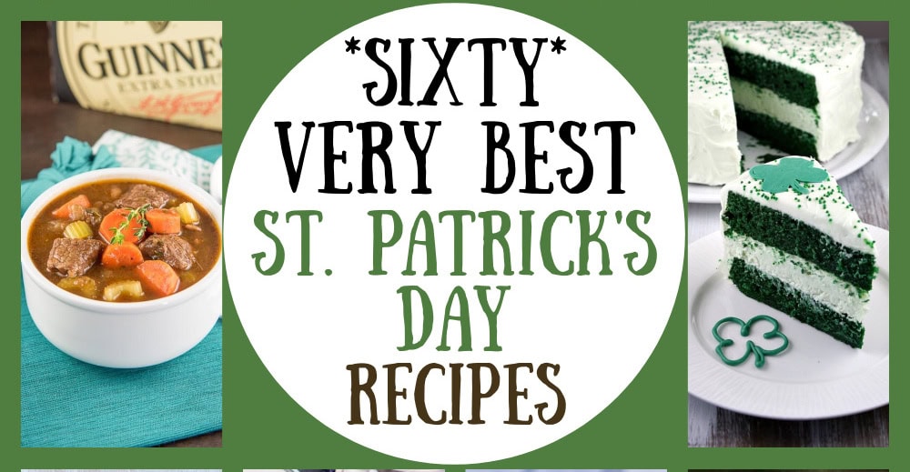 60 St. Patrick’s Day Recipes