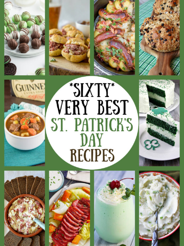 60 Best St Patrick's Day Recipes Collage