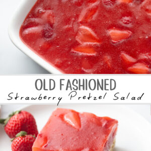 pinterest pin for old fashioned strawberry pretzel salad